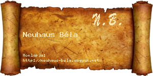 Neuhaus Béla névjegykártya
